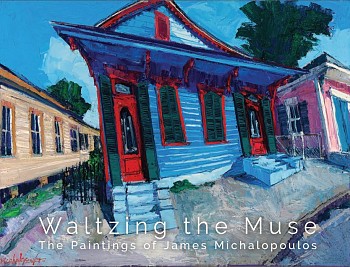James Michalopoulos - Waltzing the Muse: The Paintings of James Michalopoulos 8 1/2 x 11 in. $30